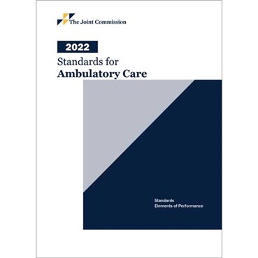 2022 Standards for Ambulatory Care