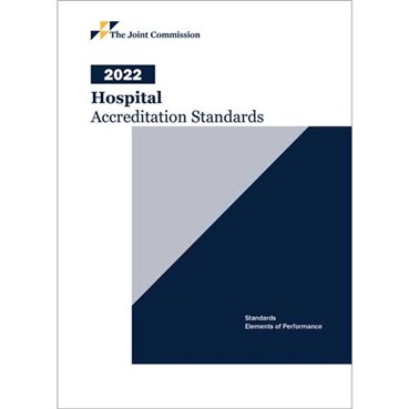2022 Hospital Accreditation Standards