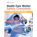Health Care Worker Safety Checklists: Protecting Those Who Serve