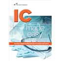 IC Made Easy: Your Key to Understanding Infection Prevention and Control