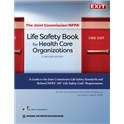 The Joint Commission/NFPA® Life Safety Book for Health Care Organizations... 2nd Edition