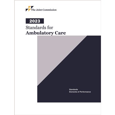 2023 Standards for Ambulatory Care