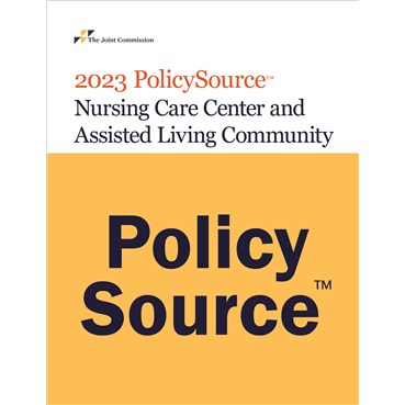 2023 PolicySource Nursing Care Center and Assisted Living Community