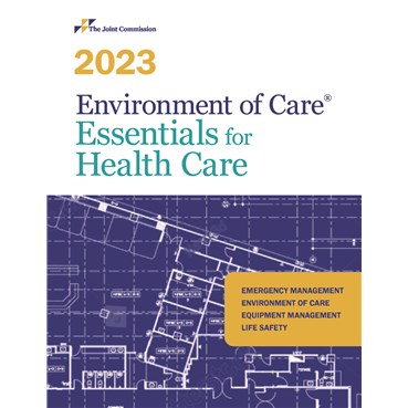 2023 Environment of Care® Essentials for Health Care