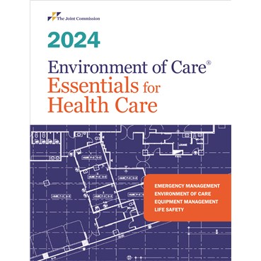 2024 Environment of Care&#174; Essentials for Health Care