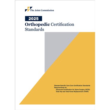 2025 Orthopedic Certification Standards