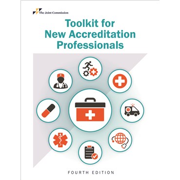 Toolkit for New Accreditation Professionals, Fourth Edition