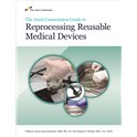 The Joint Commission Guide to Reprocessing Reusable Medical Devices