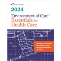 2024 Environment of Care® Essentials for Health Care